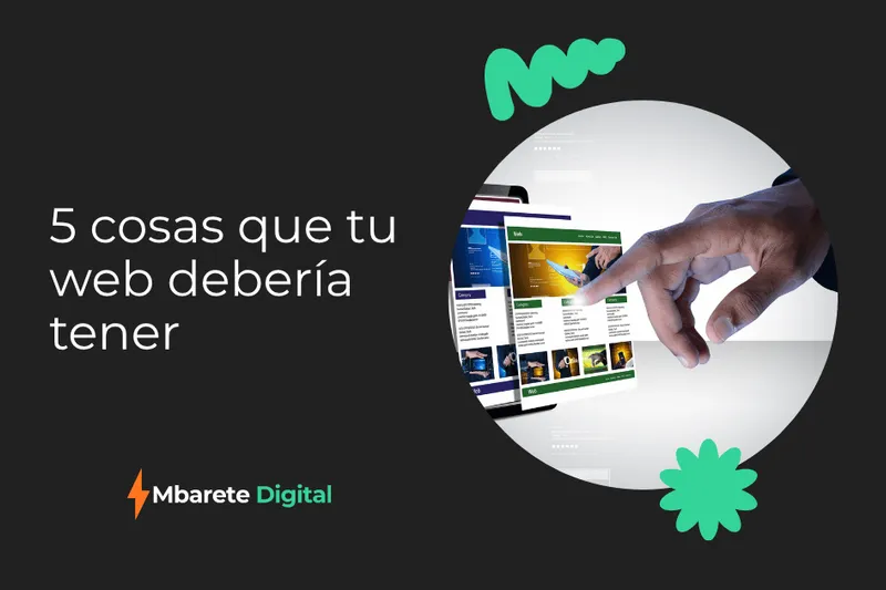 5 cosas que tu web debería tener