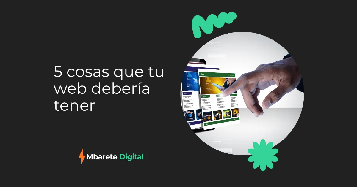 5 cosas que tu web debería tener