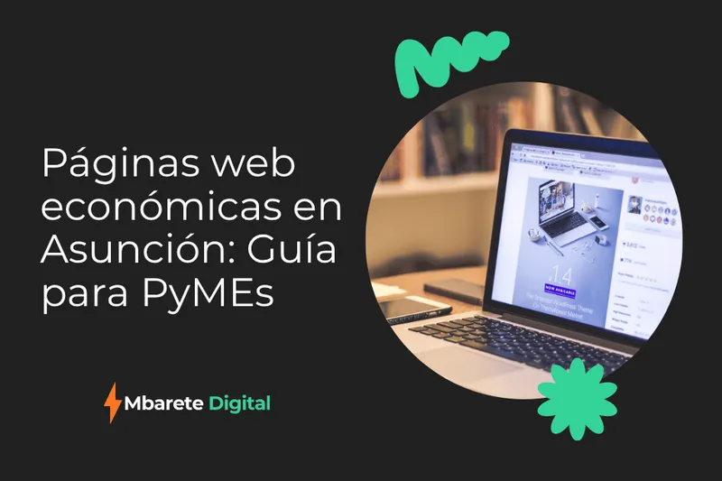Páginas web económicas en Asunción: Guía para PyMEs